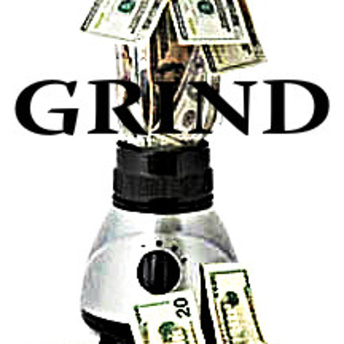 Grind – Produced by JayDoubL
